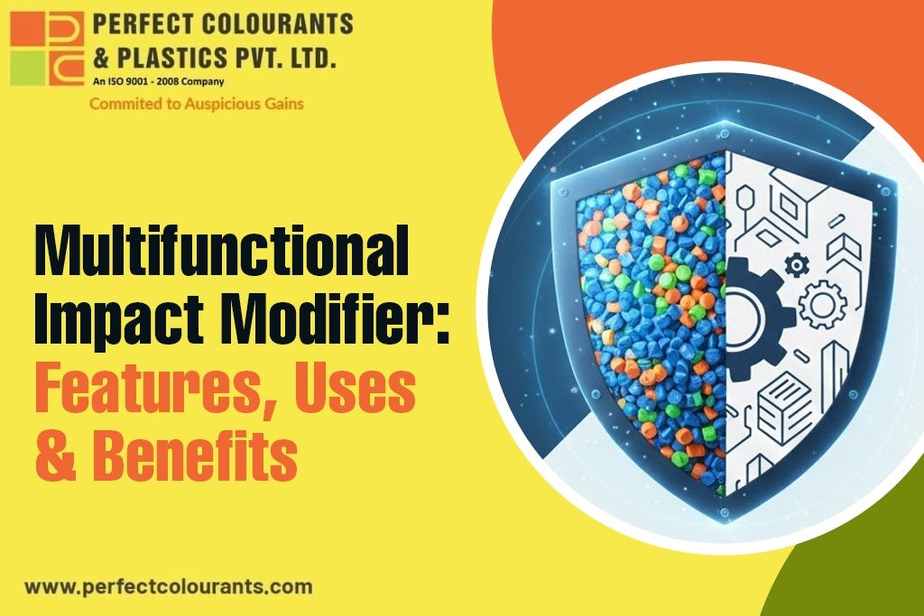 Multifunctional Impact Modifier: Features, Uses & Benefits 